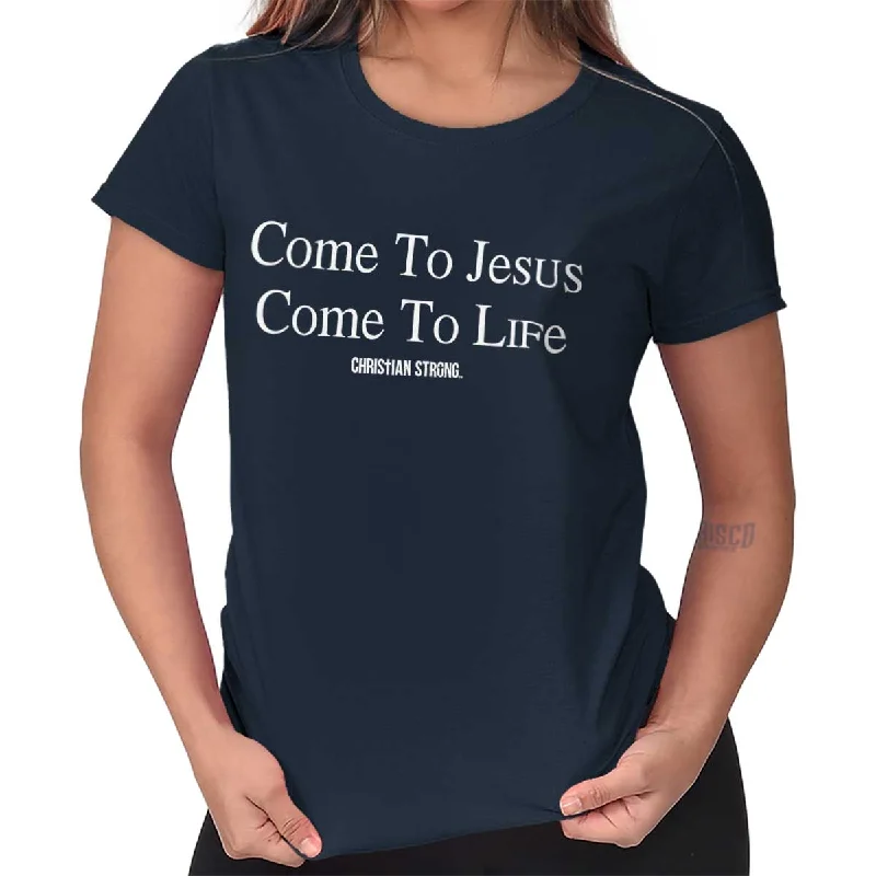 Tie - Dye Women T Shirt with a Bohemian VibeCome To Jesus Ladies T Shirt