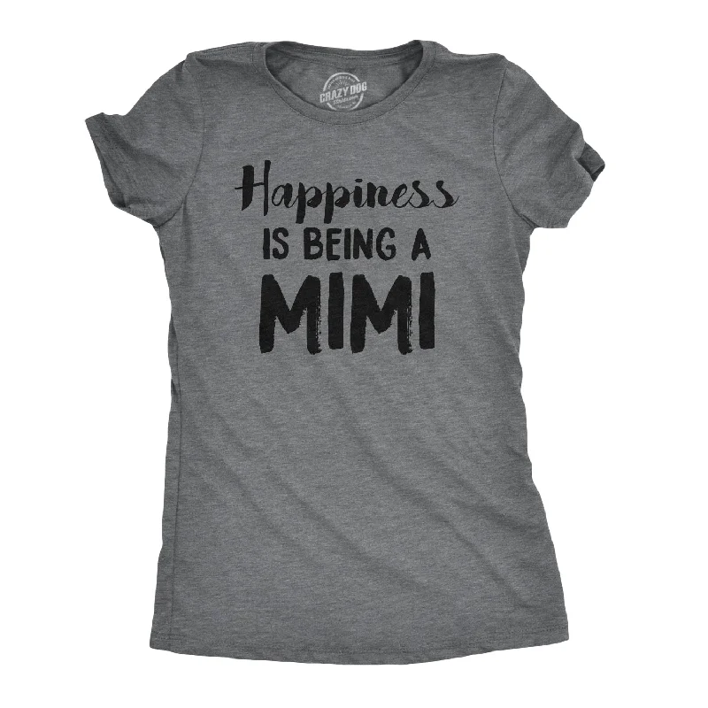 Plus Size Women T Shirt for a Comfortable and Flattering FitHappiness Is Being A Mimi Women's T Shirt