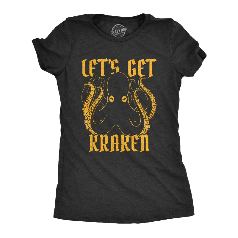 Crew Neck Women T Shirt with a Timeless DesignLet's Get Kraken Women's T Shirt