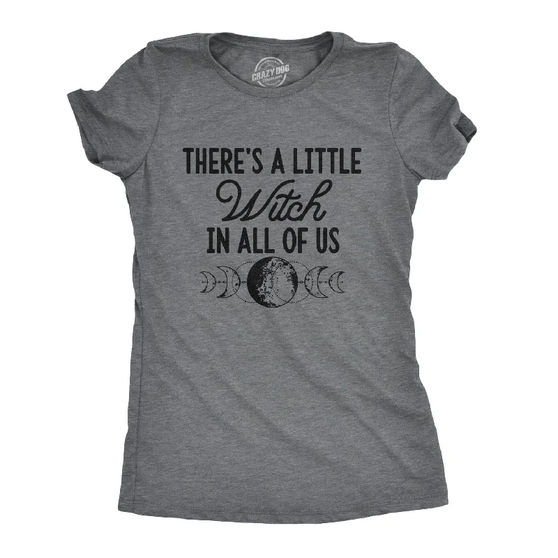 Plus Size Women T Shirt for a Comfortable and Flattering FitThere's A Little Witch In All Of Us Women's T Shirt